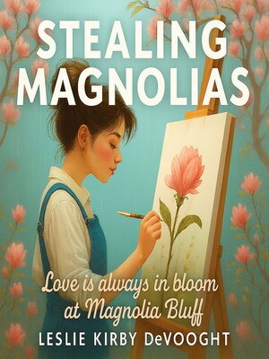 cover image of Stealing Magnolias